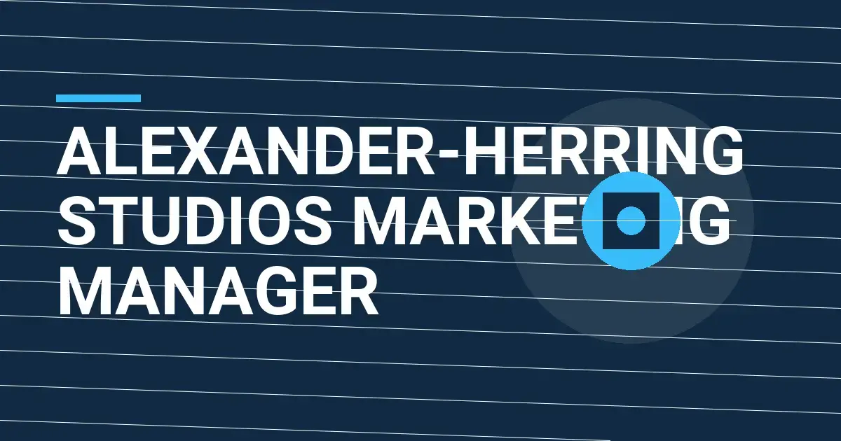 Alexander-Herring Studios Marketing Manager