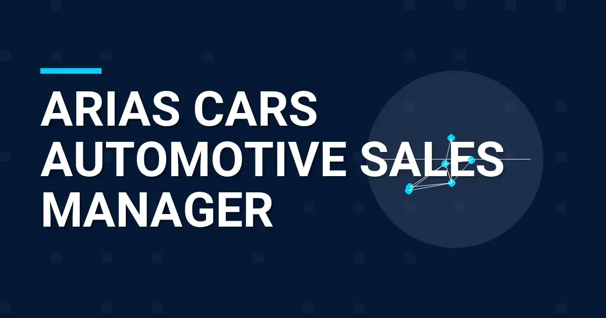 Arias Cars Automotive Sales Manager