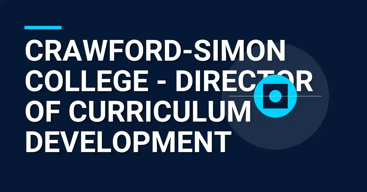 Crawford-Simon College - Director of Curriculum Development