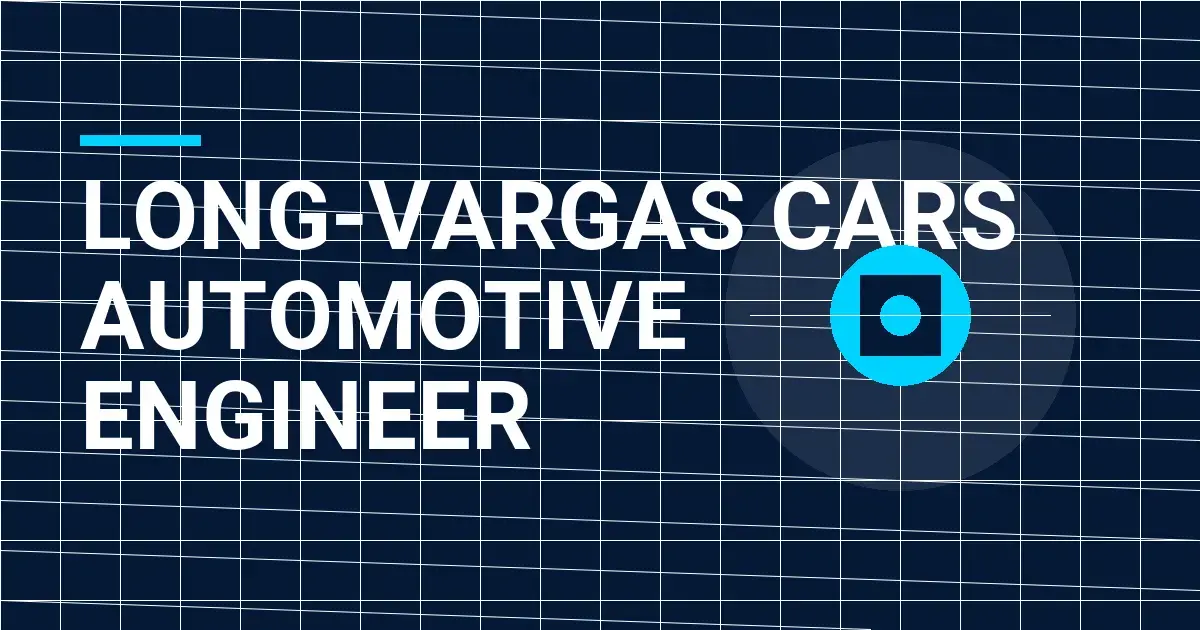 Long-Vargas Cars Automotive Engineer