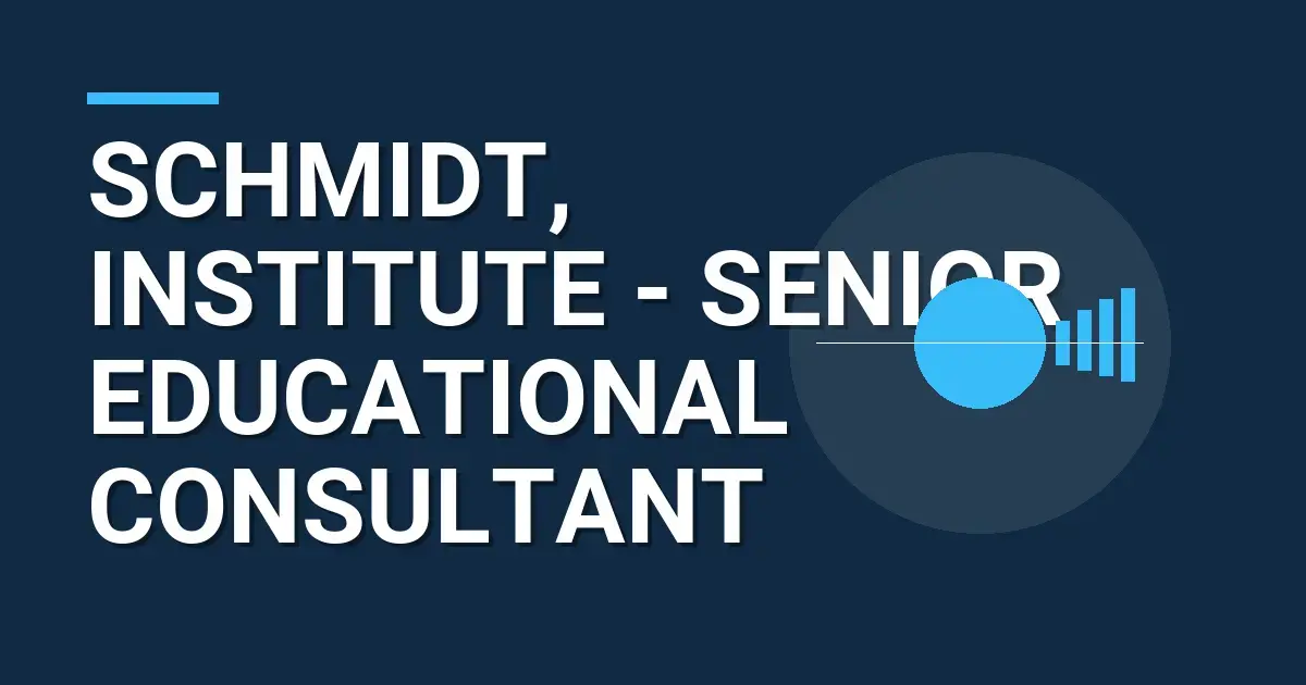 Schmidt, Institute - Senior Educational Consultant