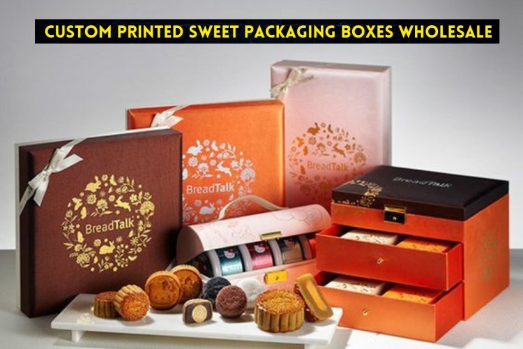 Custom Sweet Boxes: Your Sweet Treats with Style and Elegance