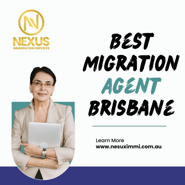 The Best Migration Agent in Brisbane