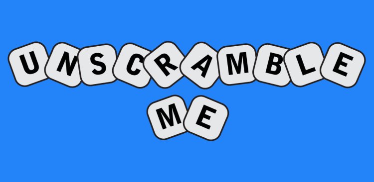 The Ultimate Guide to Playing and Winning Unscramble Games