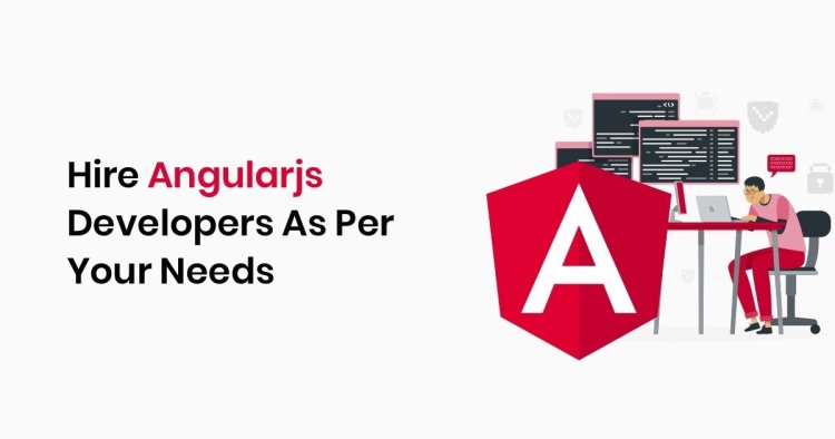 Hire Angular Developers India: Your Guide to Building Exceptional Web Applications