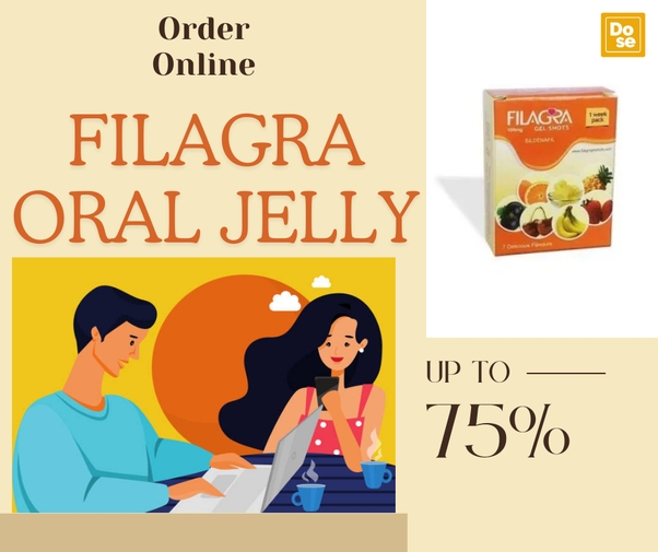 Everything You Need to Know About Filagra 100mg Oral Jelly